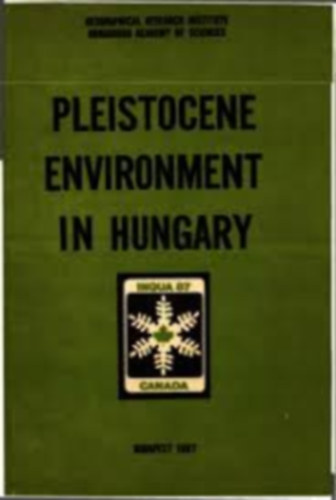 Pcsi Mrton - Pleistocene environment in Hungary