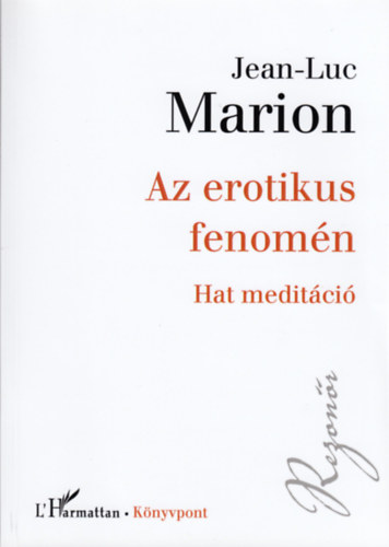 Az erotikus fenomn - Hat meditci