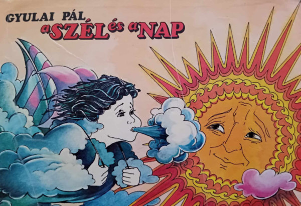 Gyulai Pl - A Szl s a Nap