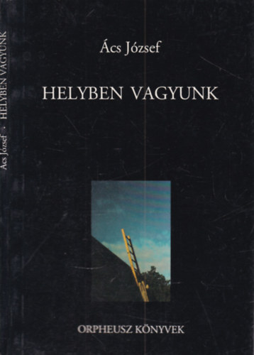 Helyben vagyunk (dedik�lt)- Orpheusz k�nyvek