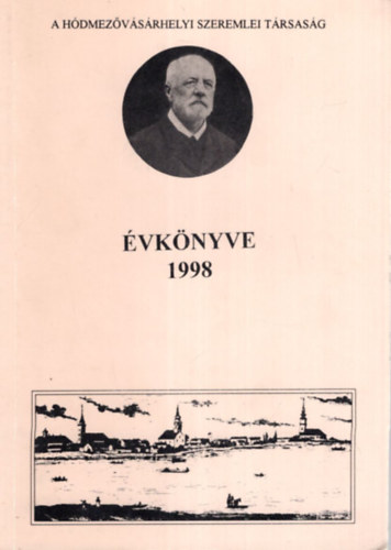 A Hdmezvsrhelyi Szeremlei Trsasg vknyve 1998