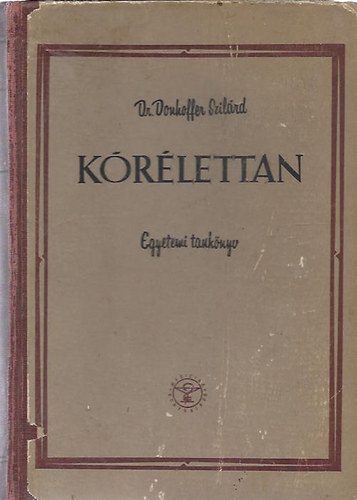 Dr. Donhoffer Szilrd - Krlettan - Egyetemi tanknyv