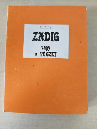 Zadig vagy a vgzet