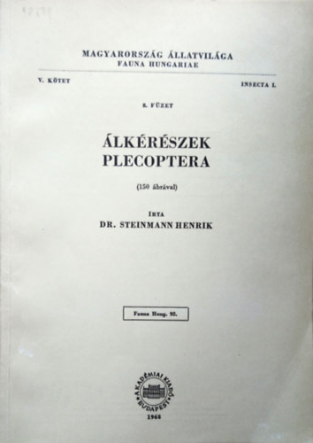 lkrszek - Plecoptera (150 brval) (Magyarorszg llatvilga - Fauna Hungariae 92., V. ktet, Insecta I., 8. fzet)