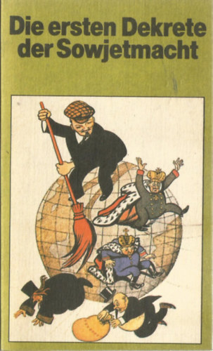 Die ersten Dekrete der Sowjetmacht