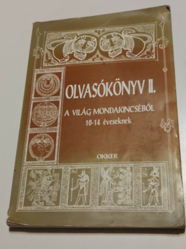 Olvasknyv II. A vilg mondakincsbl 10-14 veseknek