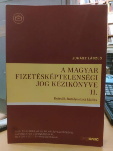 A magyar fizet�sk�ptelens�gi jog k�zik�nyve II.