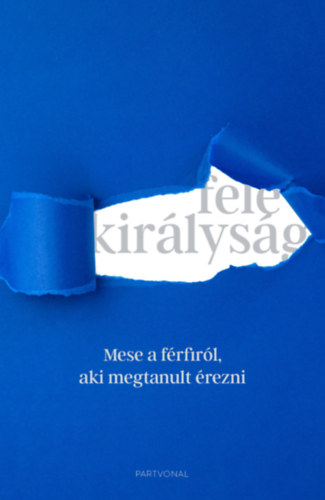 Fele kir�lys�g
