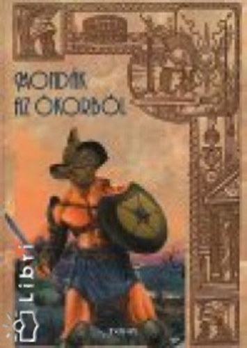 Mond�k az �korb�l