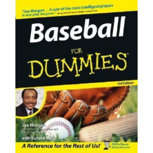 Baseball For Dummies - A Reference for the Rest of Us! 3rd Edition