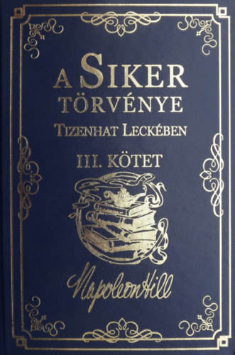 A Siker T�rv�nye Tizenhat Leck�ben III.K�tet