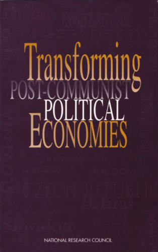 Transforming post-communist political economies
