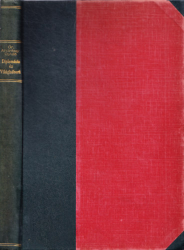 Diplom�cia �s vil�gh�bor�