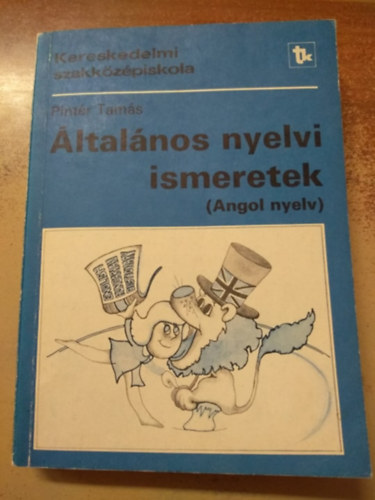 ltalnos nyelvi ismeretek (Angol nyelv)