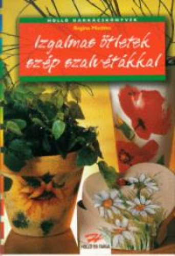 Izgalmas tletek szp szalvtkkal