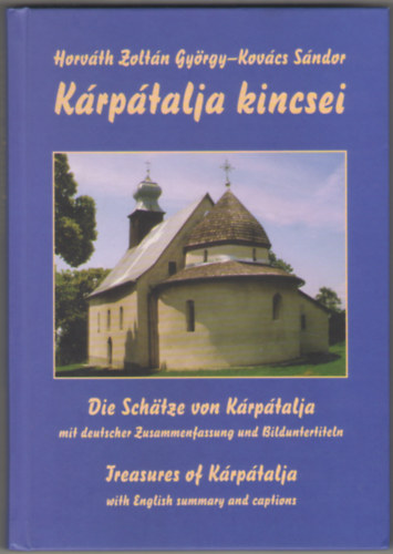 Kovcs Sndor-Horvth Zoltn - Krptalja kincsei