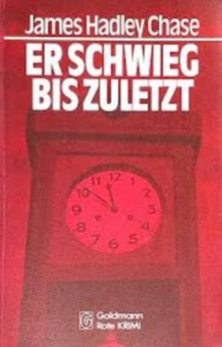 Er schwieg bis zuletzt