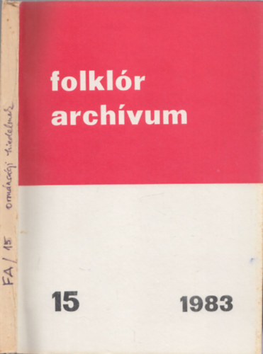 Folklr archvum 15. - Ormnsgi hiedelmek