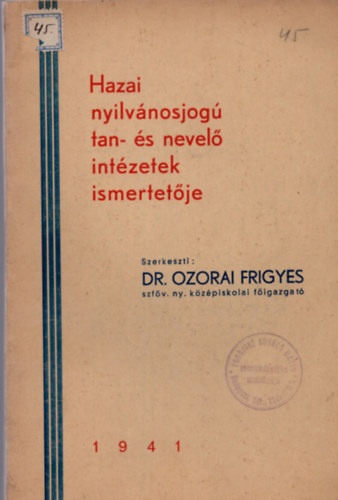 Hazai nyilvnosjog tan- s nevel intzetek ismertetje 1940