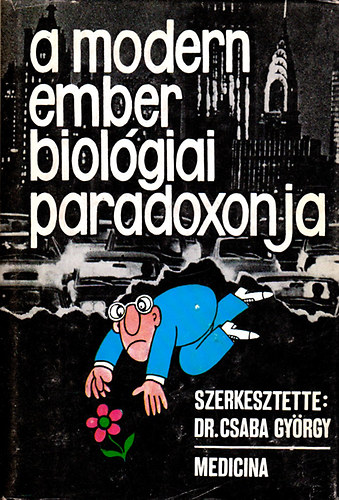 A modern ember biol�giai paradoxonja