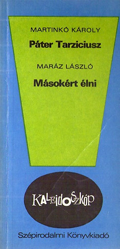 Pter Tarziciusz - Msokrt lni