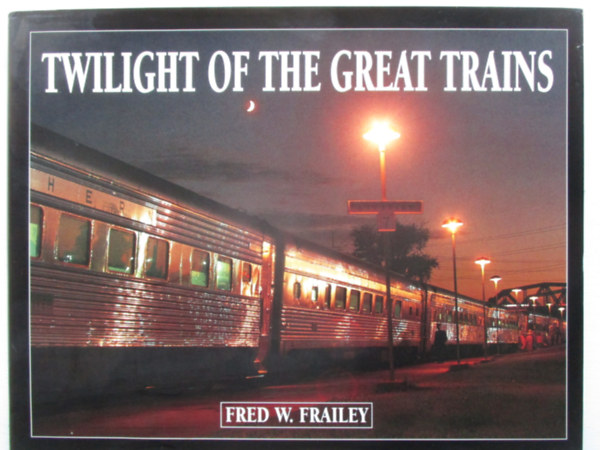 Twilight of the great trains