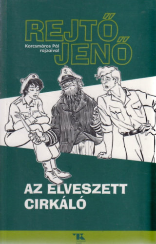 Az elveszett cirkl