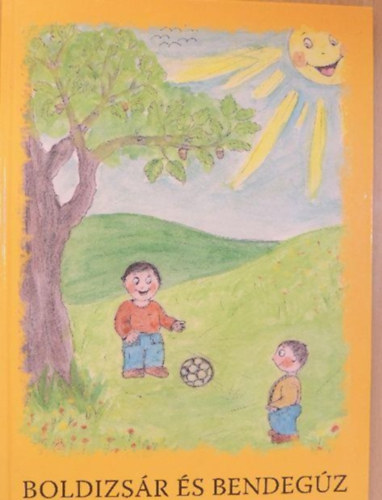 Boldizs�r �s Bendeg�z - Az �n mes�sk�nyvem