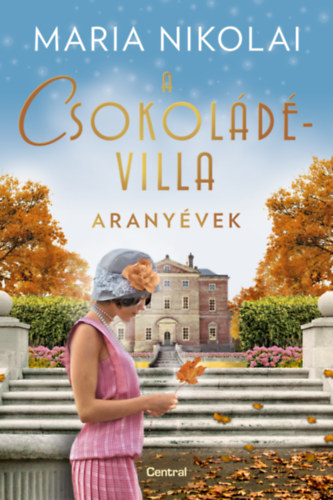 Maria Nikolai - A csokoldvilla - Aranyvek