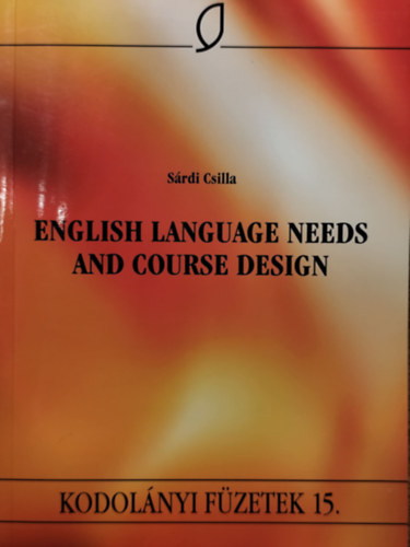 S�rdi Csilla - English Language Needs and Course Design