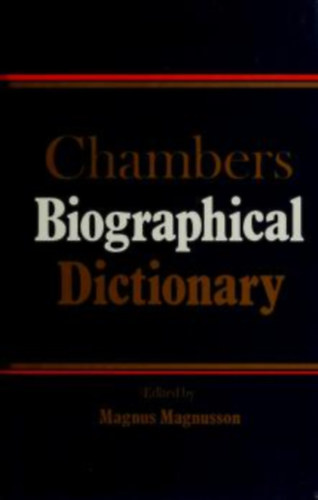 Magnus Magnusson - Chambers biographical dictionary