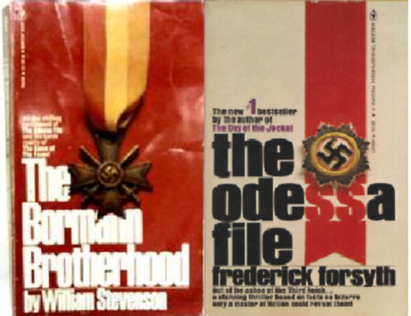 Frederick Forsyth William Stevenson - The Bormann Brotherhood  + The Odessa file  ( 2 k�tet )