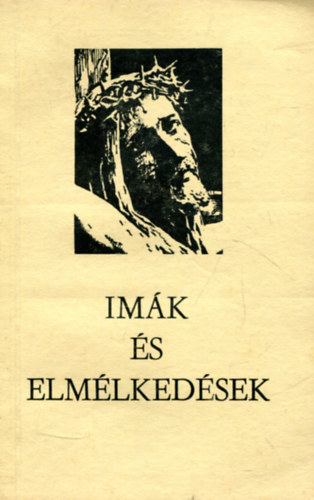 R. Bernadett Margit - Imk s elmlkedsek