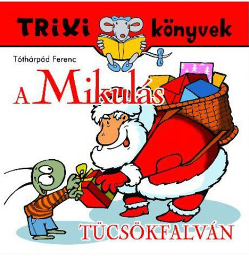 Tthrpd Ferenc - A Mikuls Tcskfalvn