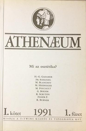 Athenaeum 1991 I. ktet 1. fzet - Mi az eszttika?
