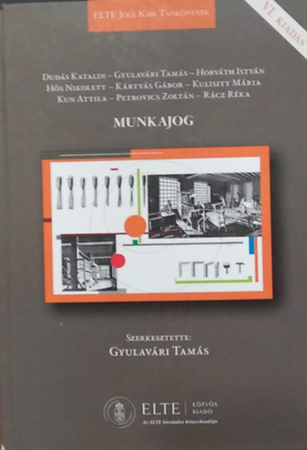 Munkajog (szerk.: Gyulav�ri Tam�s)