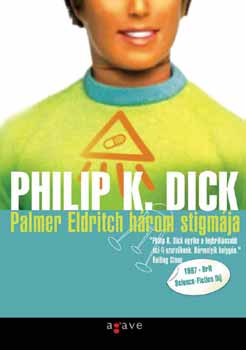 Philip K. Dick - Palmer Eldritch hrom stigmja