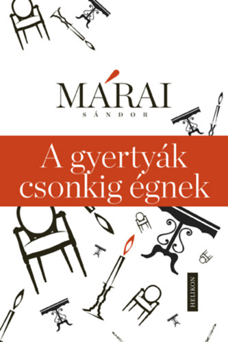 A gyertyk csonkig gnek