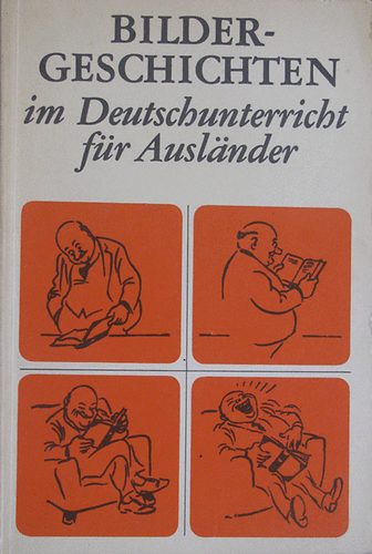 Lusensky; Schreiber; Khler - Bildergeschichten im Deutschunterricht fr Auslnder