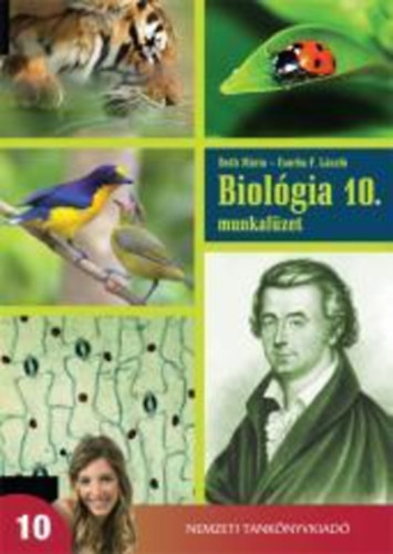 Biol�gia munkaf�zet a gimn�ziumok 10. �vfolyama sz�m�ra