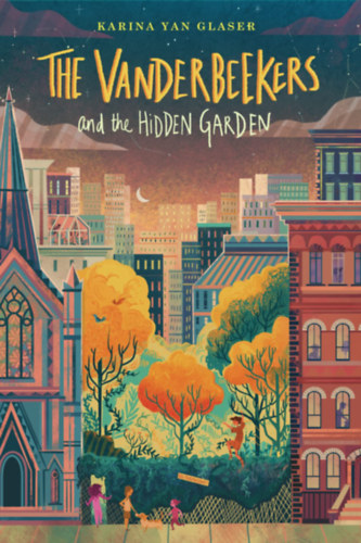 The Vanderbeekers and the Hidden Garden (The Vanderbeekers 2)