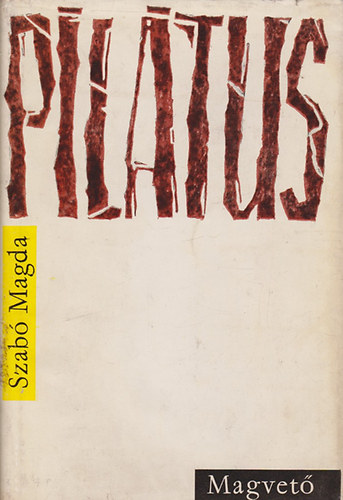 Szab Magda - Piltus
