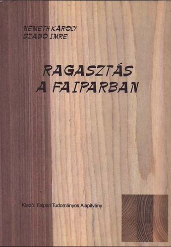 Ragaszts a faiparban