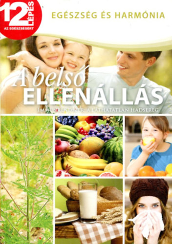 Reader's Digest - A bels ellenlls (12 lps az egszsgrt 4.)