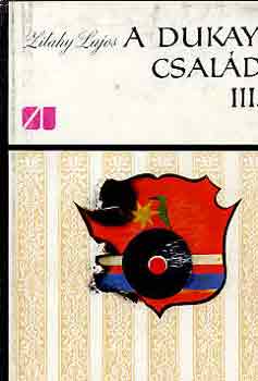 A Dukay-csal�d I-III.