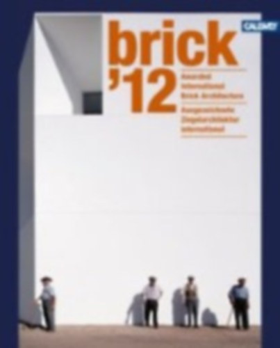 brick '12 - Ausgezeichnete Ziegelarchitektur international