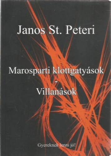 Marosparti klottgatysok - Villansok