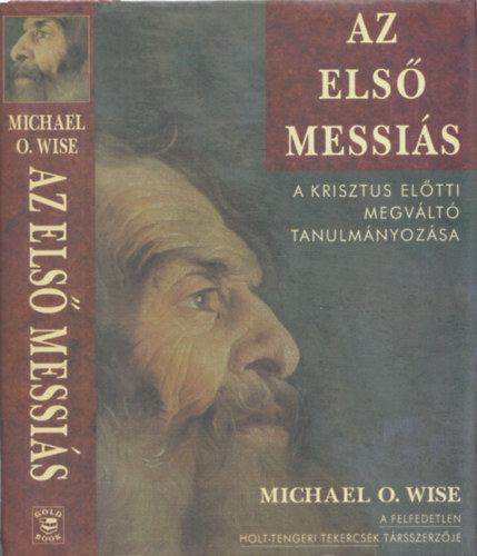Az els Messis - A Krisztus eltti megvlt tanulmnyozsa