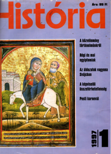Glatz Ferenc   (szerk.) - Hist�ria t�rt�nelmi foly�irat 1997-1998 . K�t teljes �vfolyam egybek�tve. 1-10 sz.+ 1-10 sz.