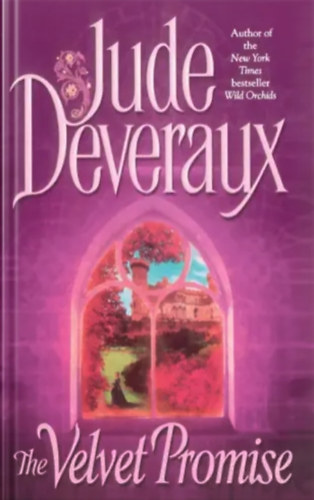 Jude Deveraux - The velvet promise